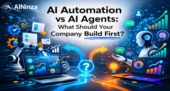 AI Automation vs AI Agents: What Should Your Company Build First?