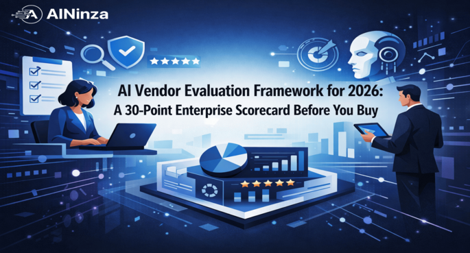 AI Vendor Evaluation Framework for 2026: A 30-Point Enterprise Scorecard Before You Buy